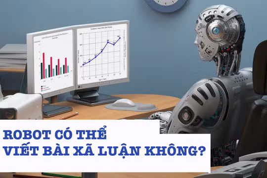 Với trí tuệ nhân tạo, việc viết một bài xã luận không phải là điều quá khó 