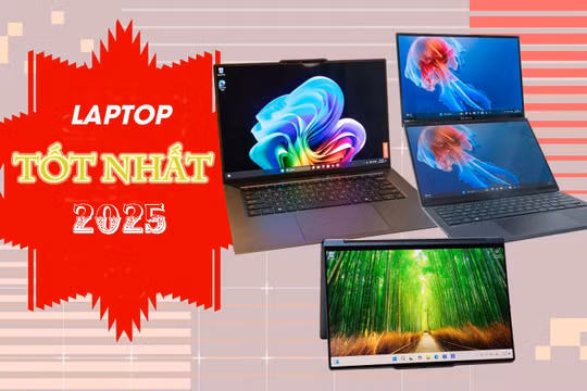 9 mẫu laptop tốt nhất năm 2025