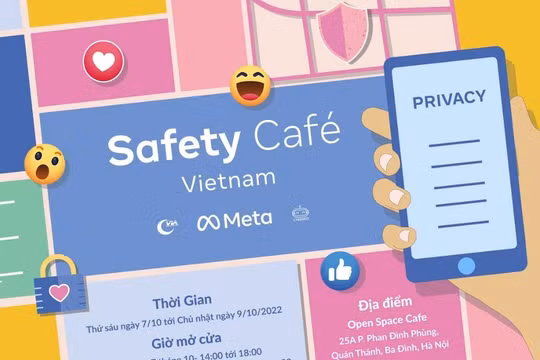 Không gian Safety Cafe Vietnam sẽ được tổ chức miễn phí trong 3 ngayd 7 - 10/10/2022