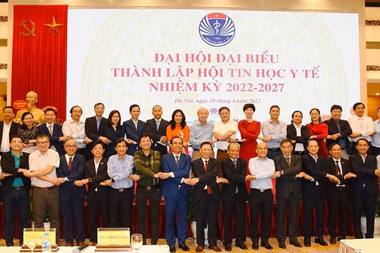 Ban chấp hành Hội Tin học Y tế chính thức ra mắt tại Đại hội Thành lập ngày 19/4/2022