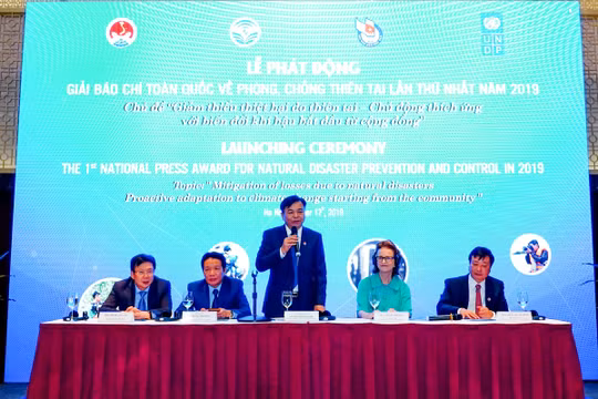 Lễ Phát động Giải báo chí toàn quốc về phòng chống thiên tai lần thứ nhất năm 2019. 