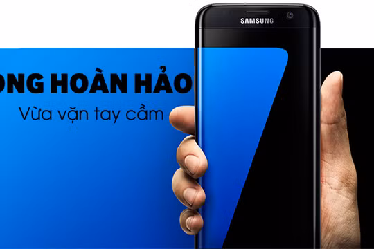 Ồ ạt giảm giá Galaxy S7 Edge dịp 8/3