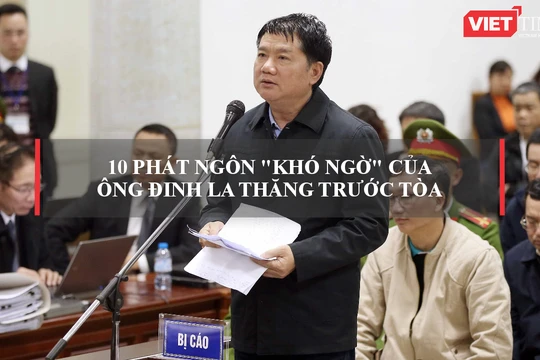 Ông Đinh La Thăng được dự đoán sẽ phải chịu bản án 10-15 năm tù