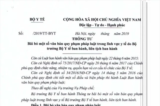 Dự thảo Thông tư bãi bỏ 70 văn bản qui phạm pháp luật của Bộ Y tế