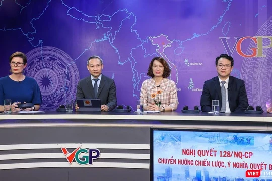 Tọa đàm về Nghị quyết 128/NQ-CP - chuyển hướng chiến lược, ý nghĩa quyết định 