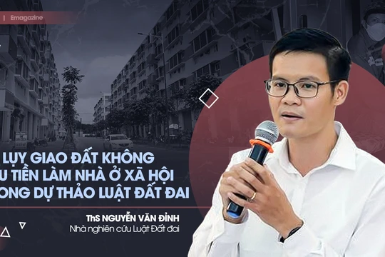 Hệ lụy giao đất không thu tiền làm nhà ở xã hội trong dự thảo Luật Đất đai