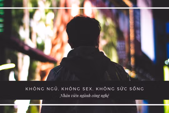 Cuộc sống chỉ biết đến công việc của những người làm trong ngành công nghệ Trung Quốc