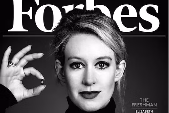Siêu lừa Elizabeth Holmes, CEO của Tập đoàn Công nghệ y tế Theranos từng là gương mặt trang bìa của các tạp chí nổi tiếng nhất (Ảnh: Forbes)