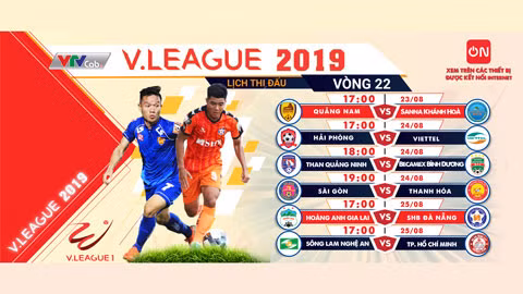 Lịch thi đấu vòng 22 V.League 2019. Ảnh VPF.