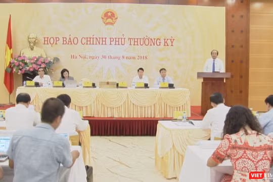 Họp báo Chính phủ thường kỳ, ngày 30/8.