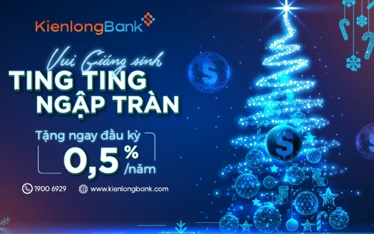 Khuyến mãi tháng 12, rực rỡ Giáng sinh - Rinh quà cùng KienlongBank