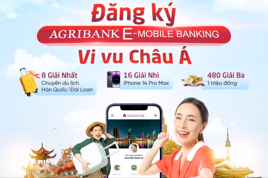 Đăng ký Agribank E-Mobile Banking: Cơ hội sở hữu iPhone 14 Pro Max và du lịch Châu Á miễn phí 