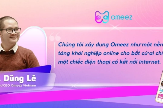 "Chúng tôi xây dựng một nền tảng khởi nghiệp online cho bất cứ ai chỉ với một chiếc smartphone"