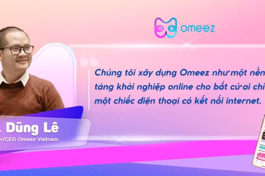 "Chúng tôi xây dựng một nền tảng khởi nghiệp online cho bất cứ ai chỉ với một chiếc smartphone"