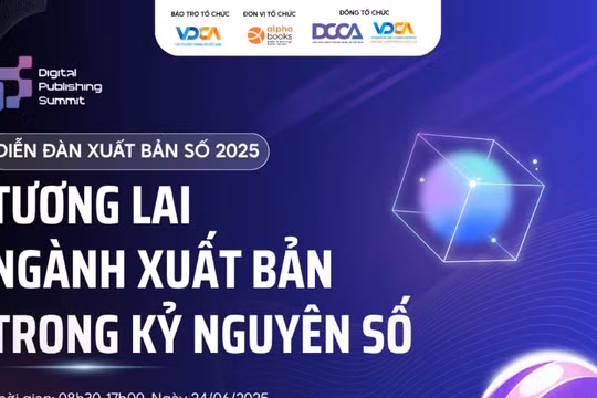 Diễn đàn xuất bản số 2025 - Tương lai ngành xuất bản trong kỷ nguyên số