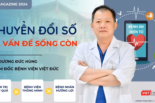 Giám đốc Bệnh viện Việt Đức: Chuyển đổi số là vấn đề sống còn