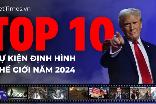 Top 10 sự kiện định hình thế giới năm 2024