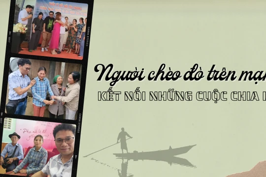 Người chèo đò trên mạng kết nối những cuộc chia ly