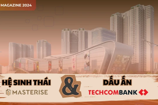 Hệ sinh thái Masterise Group và "dấu ấn" Techcombank
