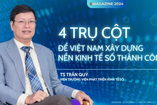 4 trụ cột để Việt Nam xây dựng nền kinh tế số thành công