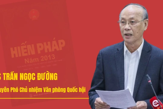 Quy trình sửa Hiến pháp thế nào khi bỏ cấp huyện?