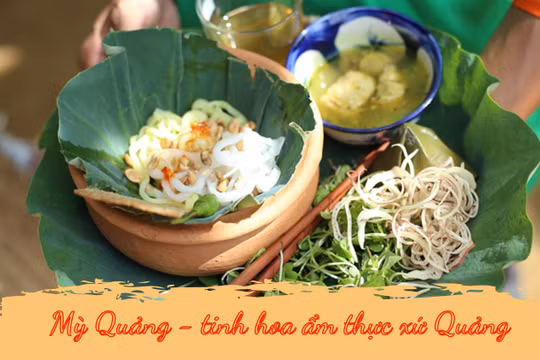 Những điều đặc biệt về Mỳ Quảng