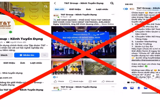 Cảnh giác trước chiêu trò mạo danh T&T Group trên MXH để lừa đảo, chiếm đoạt tài sản