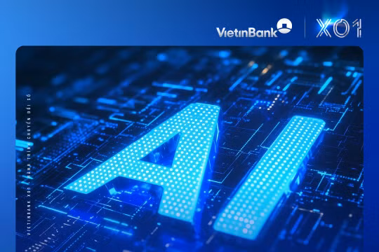 Dữ liệu và Trí tuệ nhân tạo: Chìa khóa giúp VietinBank tăng tốc chuyển đổi số