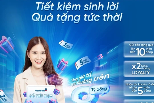 VietinBank tặng thêm ưu đãi cho khách hàng gửi tiết kiệm cuối năm