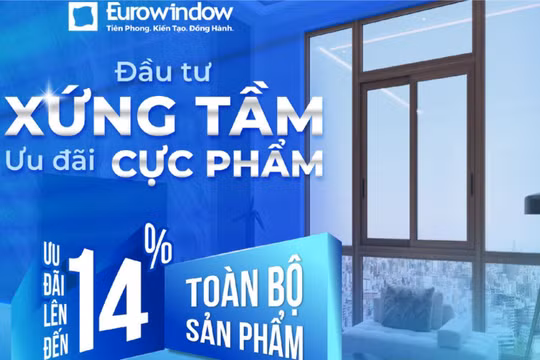 Mua cửa Eurowindow trong tháng 7, khách hàng nhận loạt ưu đãi cực lớn