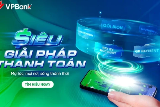 Thanh toán dễ dàng hơn mỗi ngày với siêu giải pháp mới từ VPBank