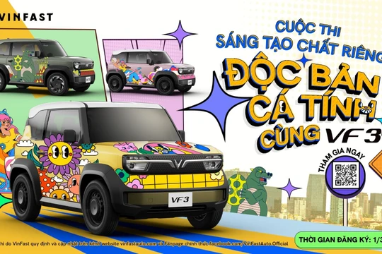 Vinfast tổ chức cuộc thi ''Sáng tạo chất riêng, độc bản cá tính'' cho VF3