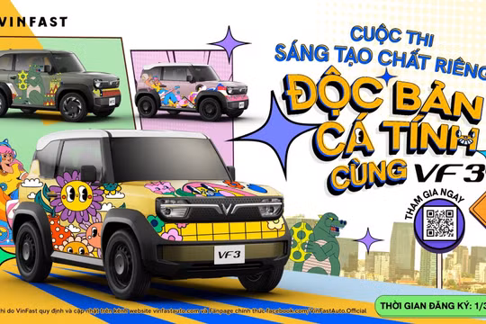 Vinfast tổ chức cuộc thi ''Sáng tạo chất riêng, độc bản cá tính'' cho VF3