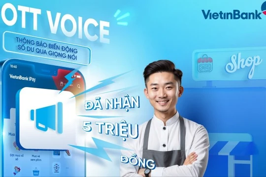 VietinBank iPay Mobile chính thức ra mắt tính năng OTT Voice