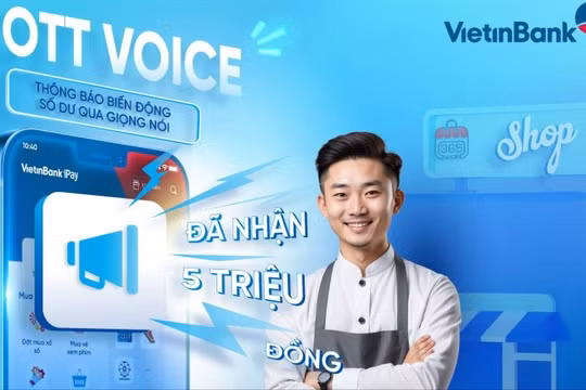 VietinBank iPay Mobile chính thức ra mắt tính năng OTT Voice