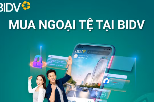 Để ngoại tệ không còn là trở ngại cho mỗi chuyến xuất ngoại