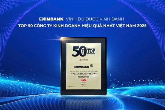 Eximbank được vinh danh Top 50 Công ty kinh doanh hiệu quả nhất Việt Nam 2025