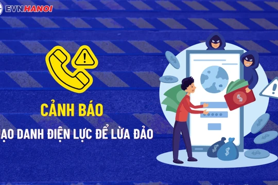 EVNHANOI cảnh báo mạo danh nhân viên điện lực để lừa đảo