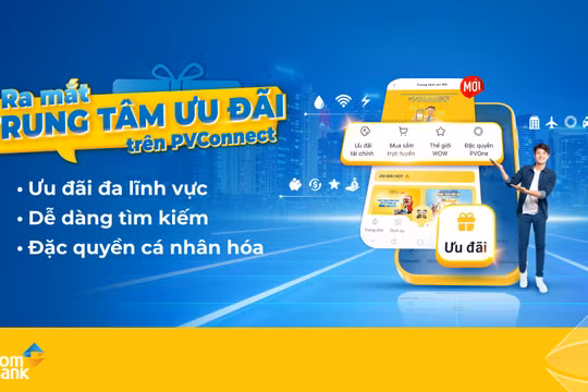 Trải nghiệm hệ sinh thái ưu đãi chỉ với “một chạm” trên PVConnect