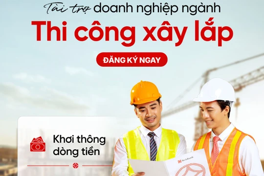 Tháo “nút thắt” vốn cho doanh nghiệp ngành xây lắp