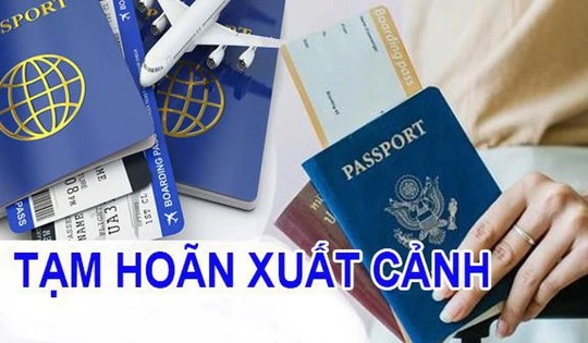 Cá nhân kinh doanh, chủ hộ kinh doanh thuộc trường hợp bị cưỡng chế thi hành quyết định hành chính về quản lý thuế có số tiền thuế nợ từ 50 triệu đồng trở lên và số tiền thuế nợ đã quá thời hạn nộp theo quy định trên 120 ngày bị tạm hoãn xuất cảnh.