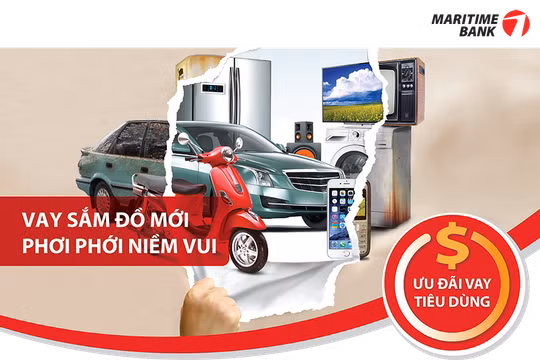 Maritime Bank dành nhiều ưu đãi hấp dẫn cho vay tiêu dùng dịp cuối năm
