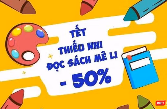 Tết thiếu nhi, đọc sách mê ly với nhiều bộ sách được giảm giá "sốc" từ 40-50% 