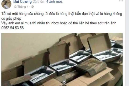 Lời quảng cáo rao bán vũ khí bắn đạn thật trên Facebook.