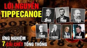 Lời nguyền Tippecanoe (hay còn gọi là Tecumseh)