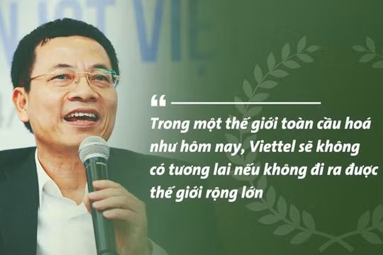 Tướng Nguyễn Mạnh Hùng luôn là nguồn cảm hứng của người Viettel.