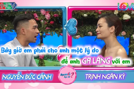 Cặp đôi Đức Cảnh - Ngân Kỳ đấu khẩu trong chương trình "Bạn muốn hẹn hò". Ảnh: Vietnamnet
