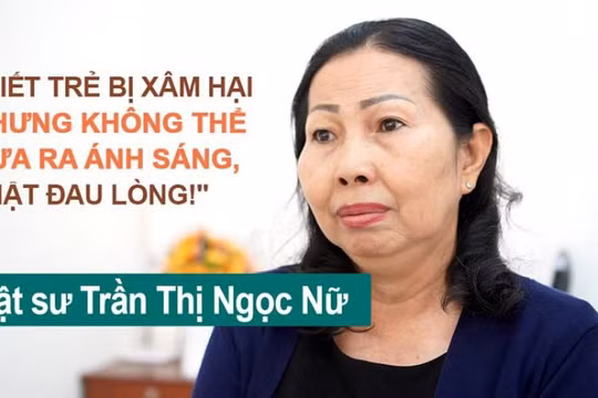 Luật sư Trần Thị Ngọc Nữ mạnh mẽ lên tiếng bảo vệ quyền của trẻ em gái
