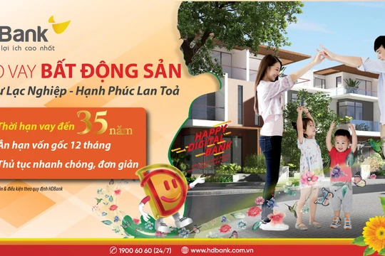 Tại HDBank, thời hạn cho vay vay mua/ thuê muanhà, đất, căn hộ chung cư lên đến 35 năm