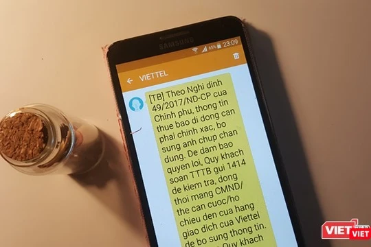 Thời gian này, các thuê bao chưa có thông tin cá nhân chính xác sẽ nhận thông báo liên tục yêu cầu bổ sung, đăng kí lại từ nhà mạng.